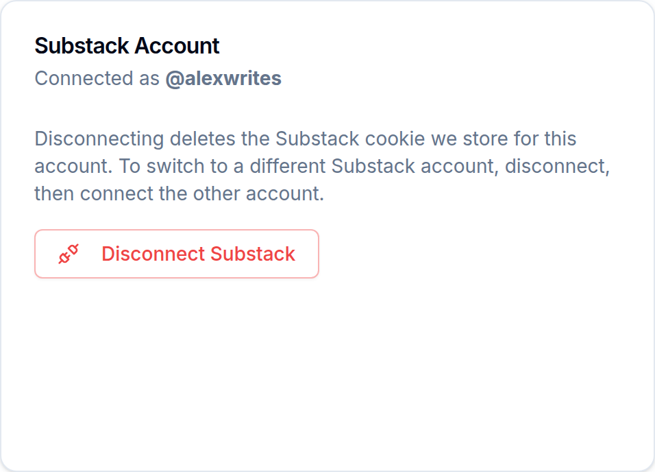 The Substack Account card: Connected as @alexwrites, with a Disconnect Substack button